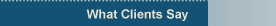 What Clients Say